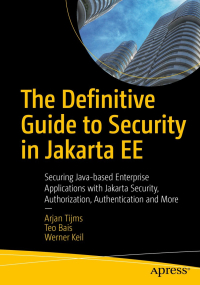 The Definitive Guide to Security in Jakarta EE