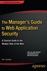 The Manager's Guide to Web Application Security