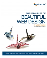 The Principles of Beautiful Web Design, 2nd Edition
