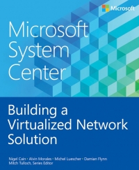 Building a Virtualized Network Solution