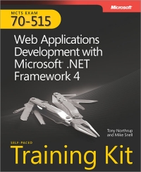 Exam 70-515: Web Applications Development with Microsoft .NET Framework 4