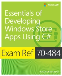 Exam Ref 70-484: Essentials of Developing Windows Store Apps Using C#