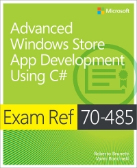 Exam Ref 70-485: Advanced Windows Store App Development Using C#