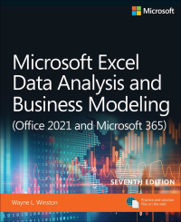 Microsoft Excel Data Analysis and Business Modeling, 7th Edition