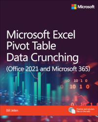 Microsoft Excel Pivot Table Data Crunching