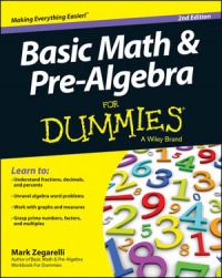 Basic Math and Pre-Algebra For Dummies, 2nd Edition