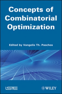 Concepts of Combinatorial Optimization, Volume 1