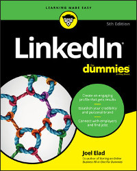 LinkedIn For Dummies, 5th Edition