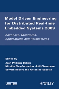 Model Driven Engineering for Distributed Real-Time Embedded Systems