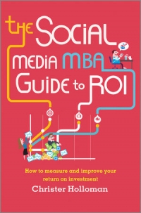 The Social Media MBA Guide to ROI